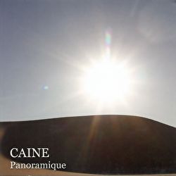 Caine - Panoramique