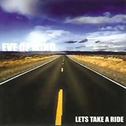 Eve Of Mind - Let's Take A Ride E.P.