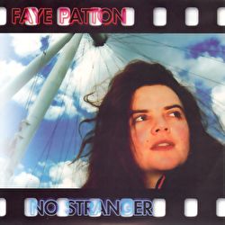 Faye Patton - No Stranger