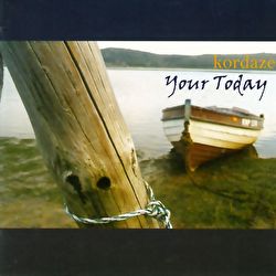 Kordaze - Your Today