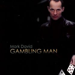 Mark David - Gambling Man
