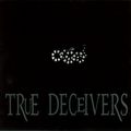 The True Deceivers - Lies We Have Told - Inlay
