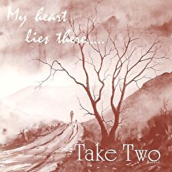 Take Two - My Heart Lies There