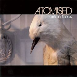 Atomised - Dreamlands