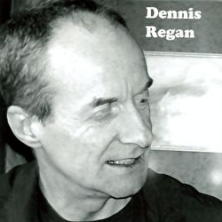 Dennis Regan - Dennis Regan