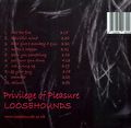 Loosehounds - Privilege Of Pleasure - Back