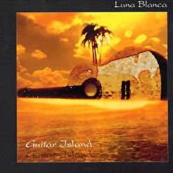 Luna Blanca - Guitar Island