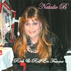 Natalie B - Rock & Roll En Femme