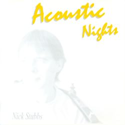 Nick Stubbs - Acoustic Nights