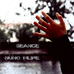 Nuno & The End - Séance