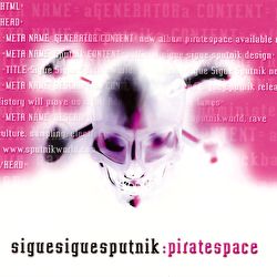 Sigue Sigue Sputnik - Pirate Space