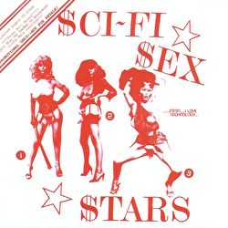 Sigue Sigue Sputnik - Sci-Fi Sex Stars