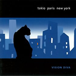 Vision Diva - Tokio Paris New York